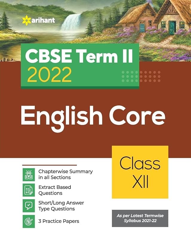 Arihant CBSE English Core Term 2 Class 12 for 2022 Exam (Cover Theory and MCQs) (Old Edition)