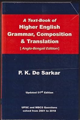 A Text-Book of Higher English Grammer, Composition & Translation(Anglo-Bengali)