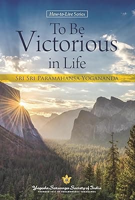 To Be Victorious In Life