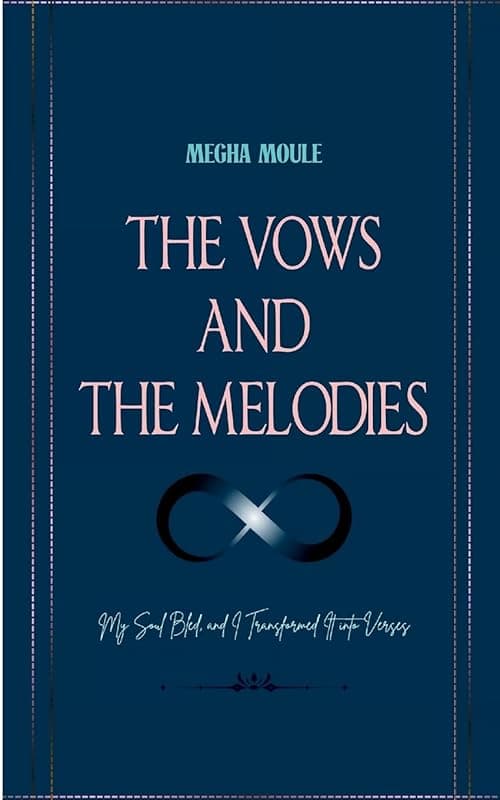 The Vows and The Melodies